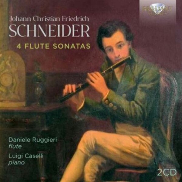 JCF Schneider - 4 Flute Sonatas