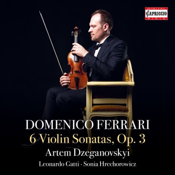 D Ferrari - 6 Violin Sonatas, op.3 | Capriccio C5553