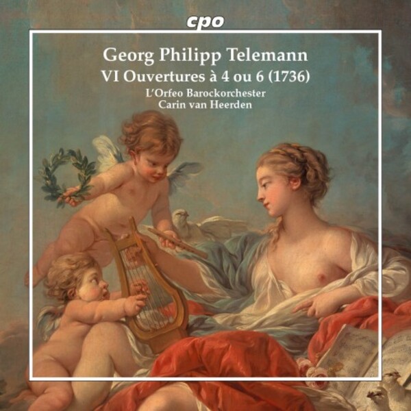 Telemann - 6 Overtures a 4 ou 6 (1736) | CPO 5555192