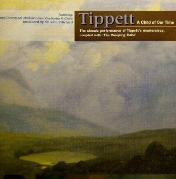 Tippett - A Child Of Our Time (USED)
