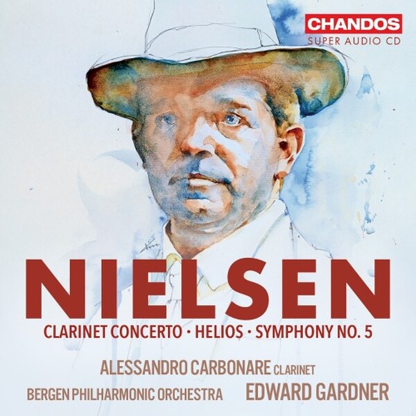 Nielsen - Helios, Clarinet Concerto, Symphony no.5