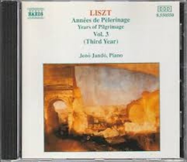 Liszt, Jen� Jand� - Ann�es De P�lerinage - Years Of Pilgrimage Vol. 3 Third Year (USED)