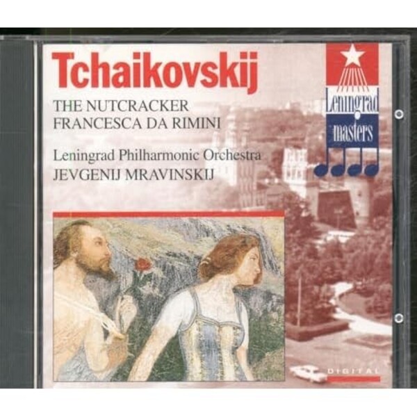 Pyotr Ilyich Tchaikovsky, Evgeny Mravinsky, Leningrad Philharmonic Orchestra - The Nutcracker & Francesca Da Rimini (USED) | Leningrad Masters LM1314