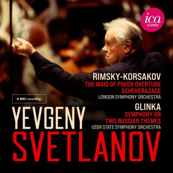 Svetlanov conducts Rimsky-Korsakov & Glinka