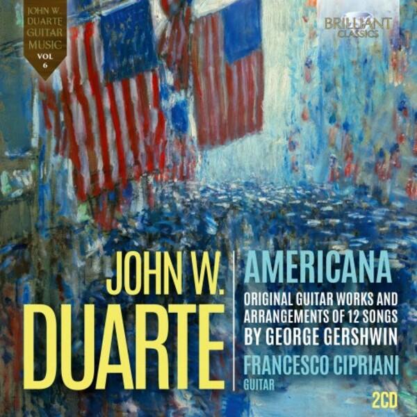 Duarte - Americana: Original Works and Gershwin Arrangements