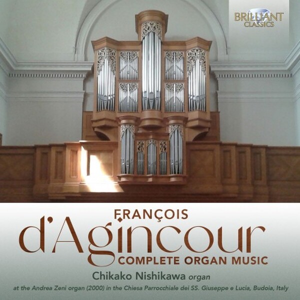 D�Agincour - Complete Organ Music
