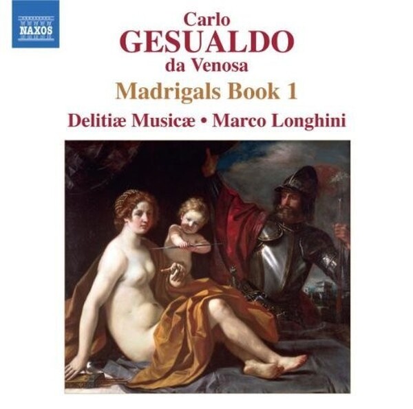 Carlo Gesualdo da Venosa, Deliti� Musicae, Marco Longhini 2 - Madrigals Book 1 (USED)