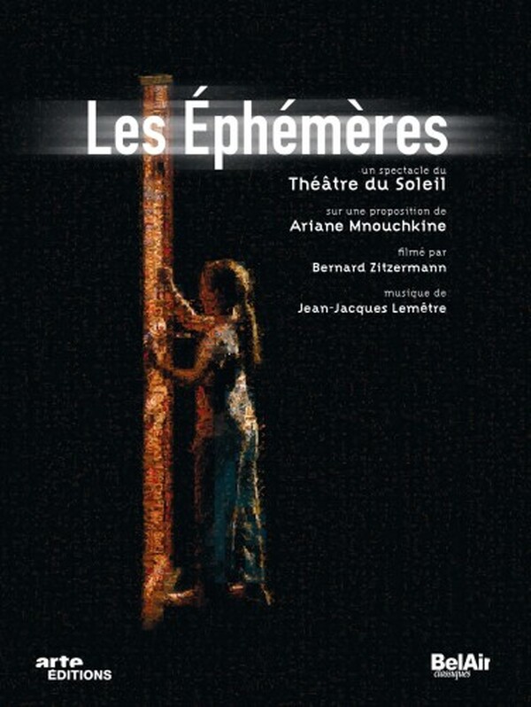 Les Ephemeres: Th��tre Du Soleil (USED)