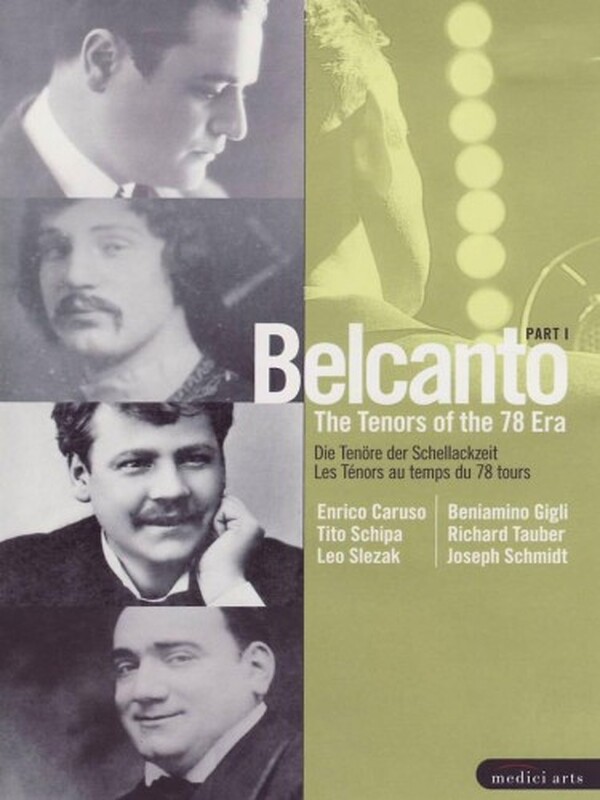 Belcanto - The Tenors Of The 78 Era: Part 1 (USED)
