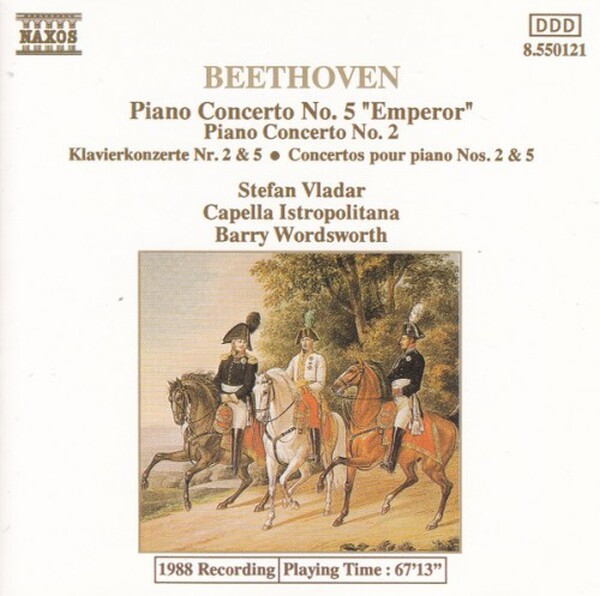 Beethoven - Stefan Vladar, Capella Istropolitana, Barry Wordsworth - Piano Concerto No. 5 Emperor, Piano Concerto No. 2 Klavierkonzerte Nr. 2 & 5 Concertos Pour Piano Nos. 2 & 5