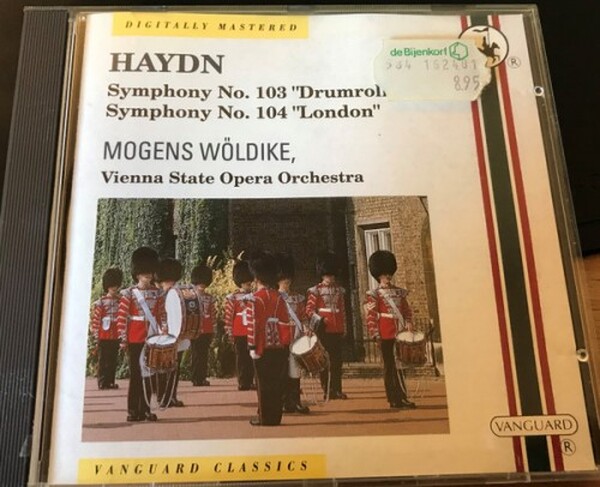 Joseph Haydn, The Vienna State Opera Orchestra, Mogens W�ldike - Symphony No. 103 in E flat Drum Roll, Symphony No. 104 in D, London (USED)