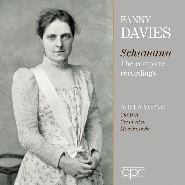Fanny Davies: Schumann - Complete Recordings + Adela Verne | APR APR_5648