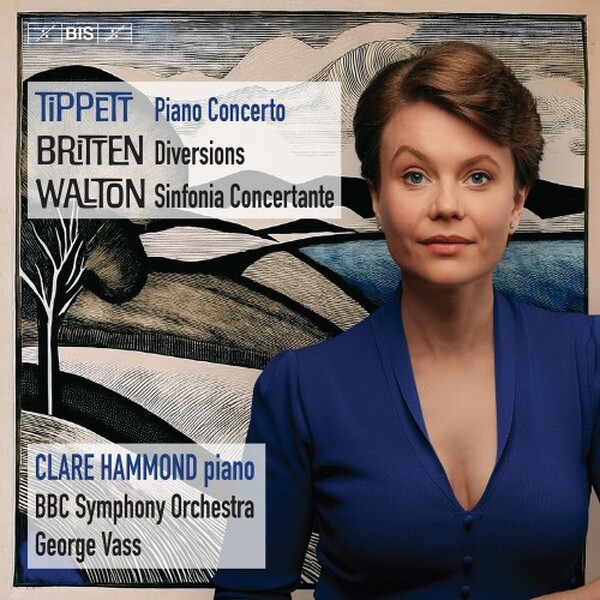 Tippett, Britten, Walton - Works for Piano and Orchestra