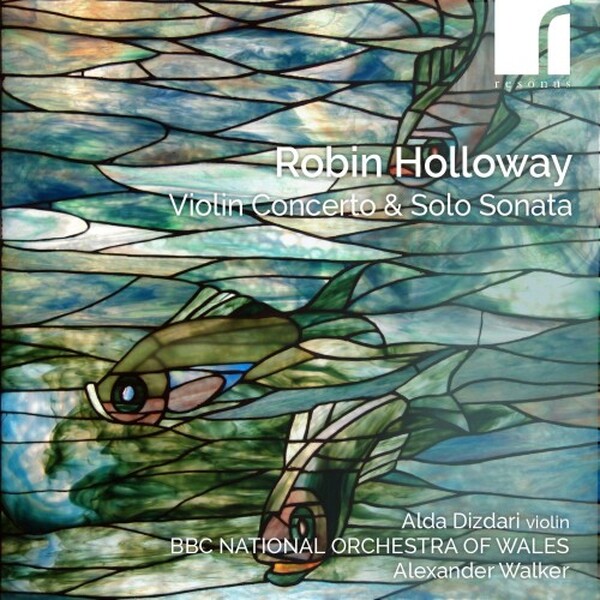 Holloway - Violin Concerto & Solo Sonata
