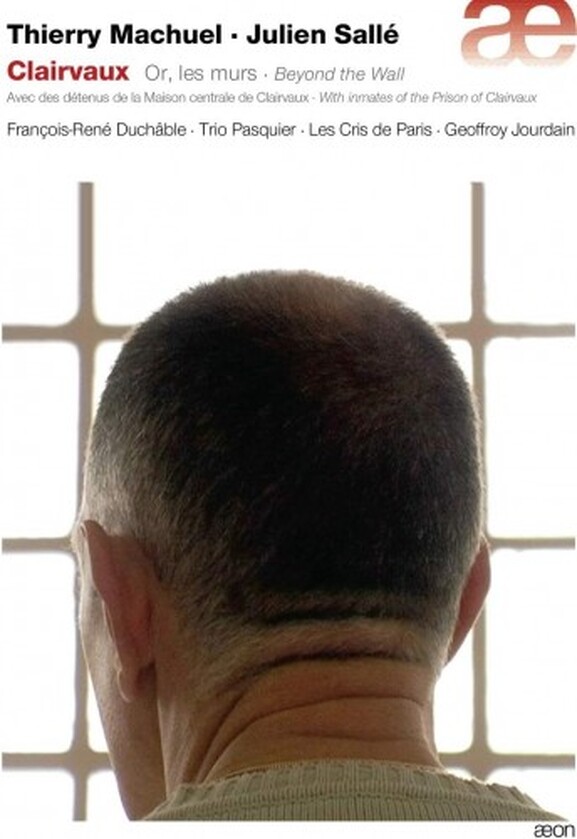 Clairvaux: Or les murs (Beyond the Wall) (USED)