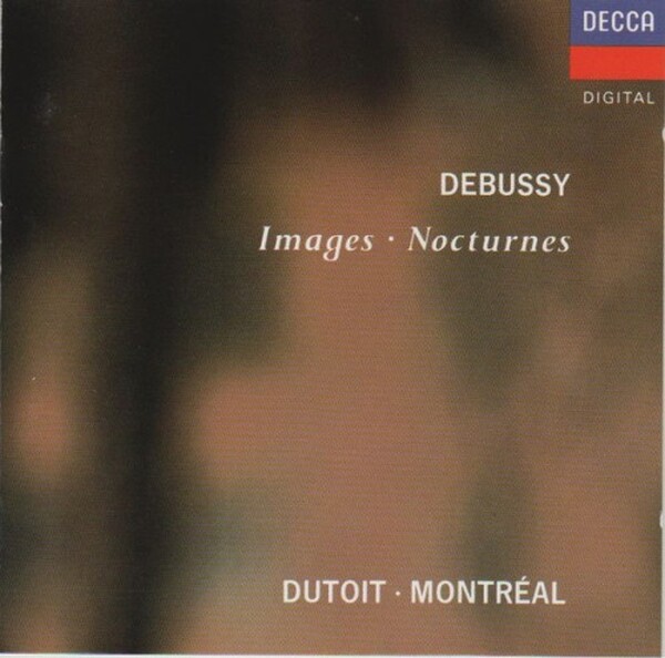 Debussy, Dutoit, Montr�al - Images & Nocturnes (USED)