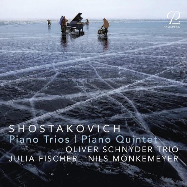 Shostakovich - Piano Trios, Piano Quintet
