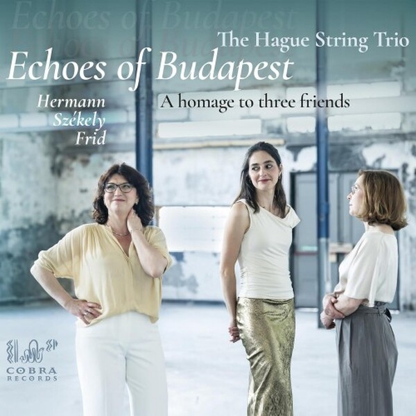 Echoes of Budapest: A Homage to Three Friends