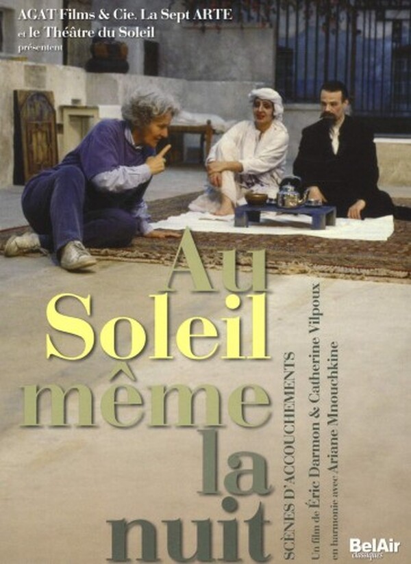 Au Soleil meme la nuit: Scenes d�accouchements (USED)