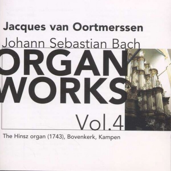 J.S. Bach - Organ Works volume 4 (USED)