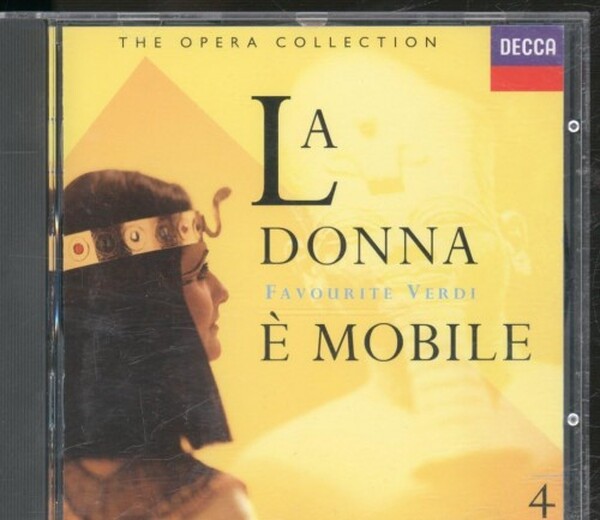 The Opera Collection Vol 4: La Donna e mobile - Favourite Verdi (USED)