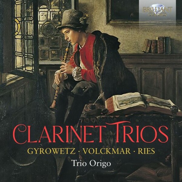 Gyrowetz, Volckmar, Ries - Clarinet Trios