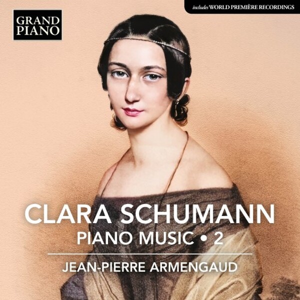 C Schumann - Piano Music Vol.2: Transcriptions of R Schumann | Grand Piano GP931