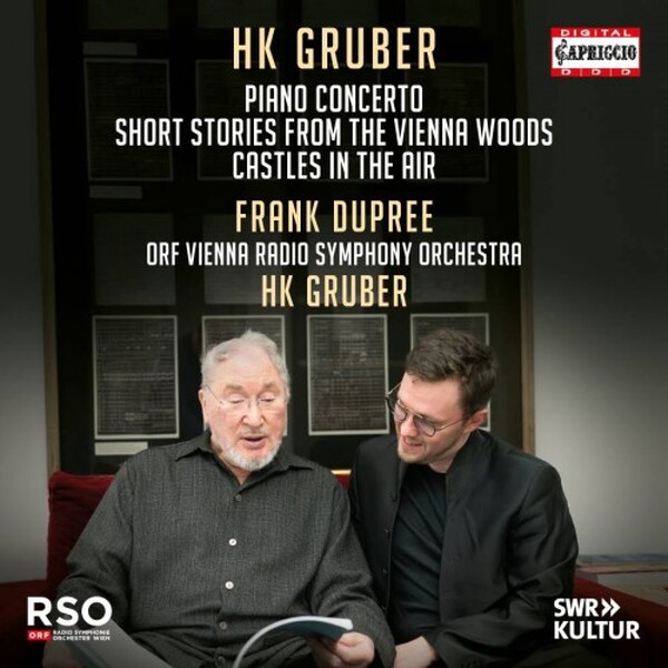 HK Gruber - Piano Concerto, Short Stories from the Vienna Woods, etc.