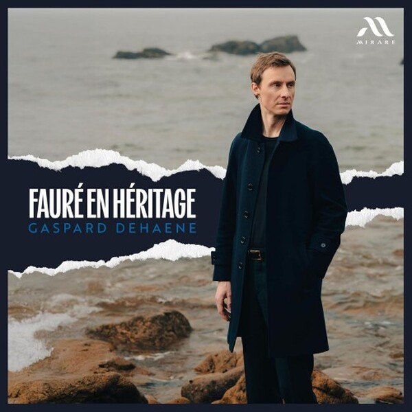 Faure en heritage: Piano Works | Mirare MIR776