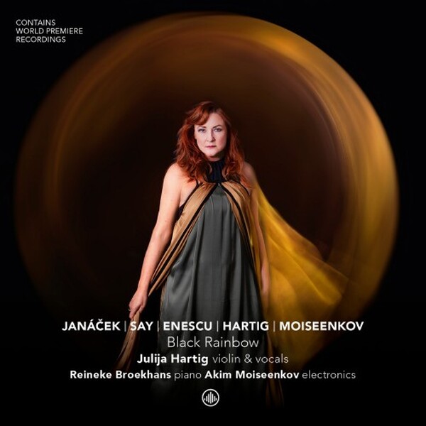 Black Rainbow: Janacek, Say, Enescu, Hartig, Moiseenkov