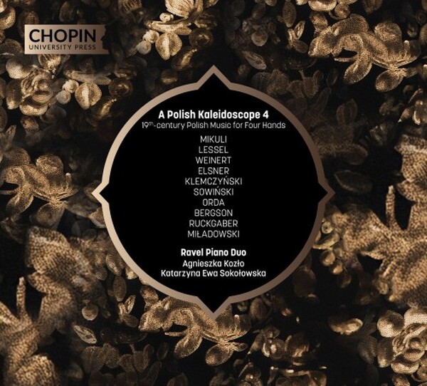 A Polish Kaleidoscope Vol.4: 19th-century Polish Music for Four Hands