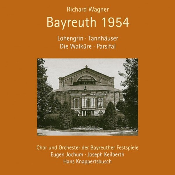 Wagner - Bayreuth 1954: Lohengrin, Tannhauser, Die Walkure, Parsifal