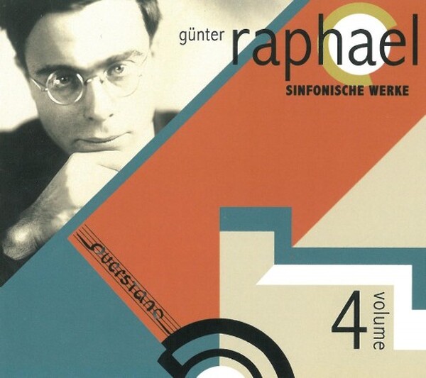 Gunter Raphael - Symphonic Works Vol.4