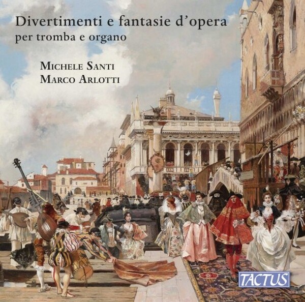 Divertimenti & Opera Fantasies for Trumpet & Organ
