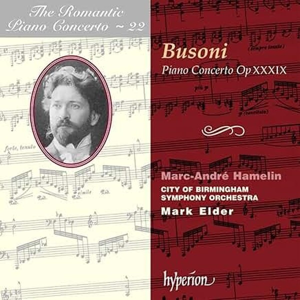 The Romantic Piano Concerto, Vol 22 - Busoni
