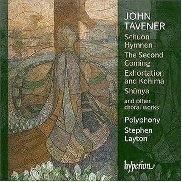 Tavener - The Second Coming and other choral works