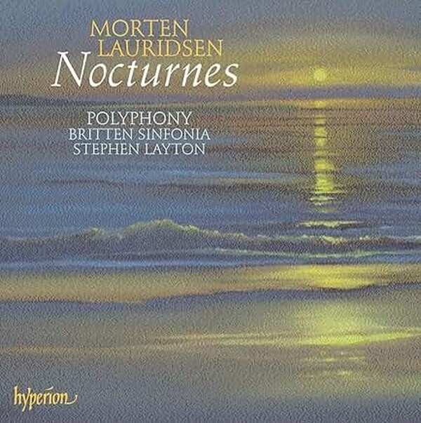 Lauridsen - Nocturnes and other choral music