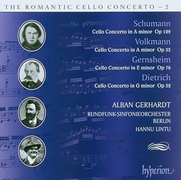 The Romantic Cello Concerto: Volume 2