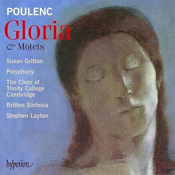 Poulenc - Gloria & Motets