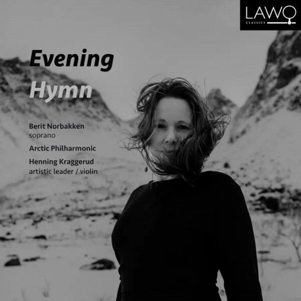 Berit Norbakken: Evening Hymn