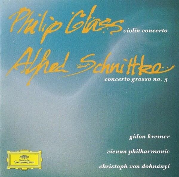 Glass & Schnittke - Violin Concerto & Concerto Grosso No. 5 (USED)