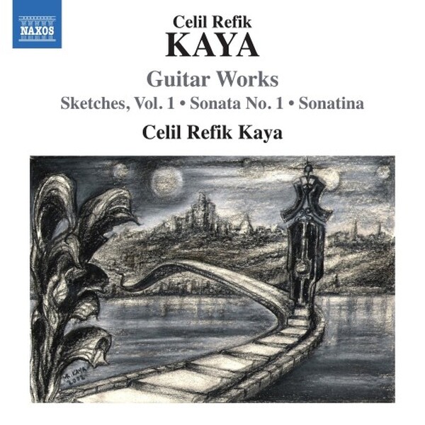 Kaya - Guitar Works: Sketches Vol.1, Sonata no.1, Sonatina