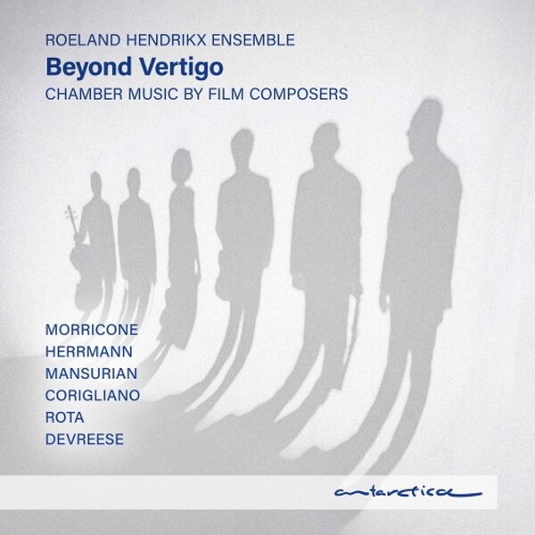 Beyond Vertigo: Chamber Music by Film Composers