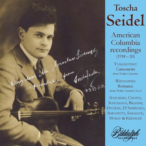 Toscha Seidel: American Columbia Recordings (1918-21) | Biddulph 850672