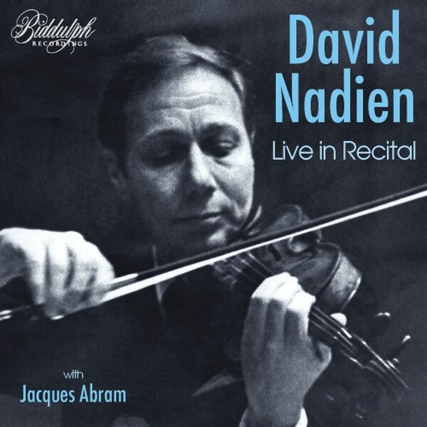 David Nadien: Live in Recital