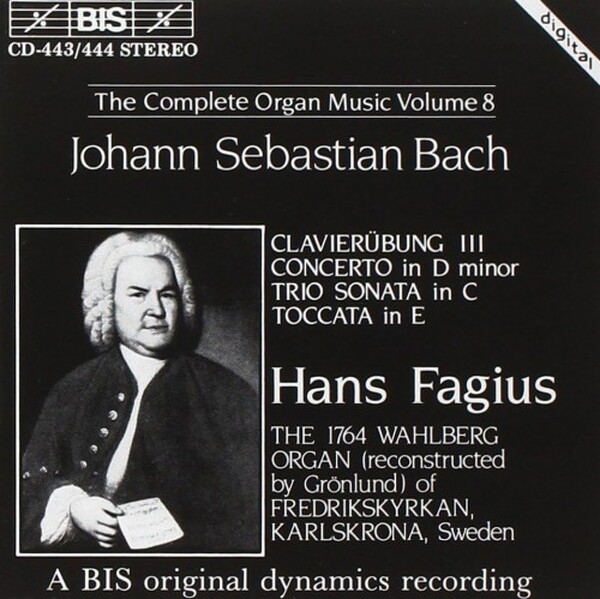 J.S. Bach � Complete Organ Music � Volume 8, Clavier�bung III