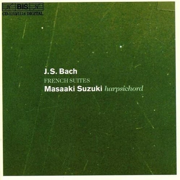 Bach � French Suites