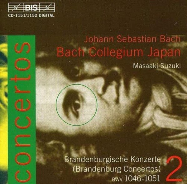 Bach - Concertos Volume 2 (Brandenburg Concertos BWV 1046-1051)