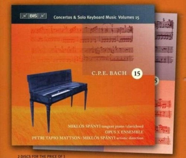 C.P.E. Bach Complete Keyboard Concertos and Solo Works Volume 15