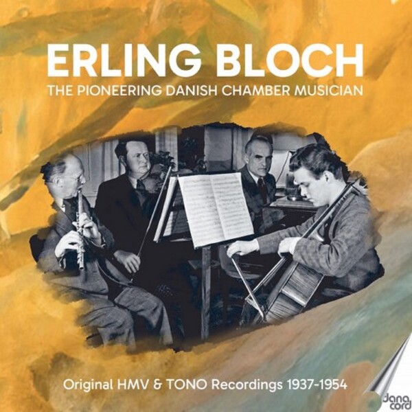 Erling Bloch: The Pioneering Danish Chamber Musician